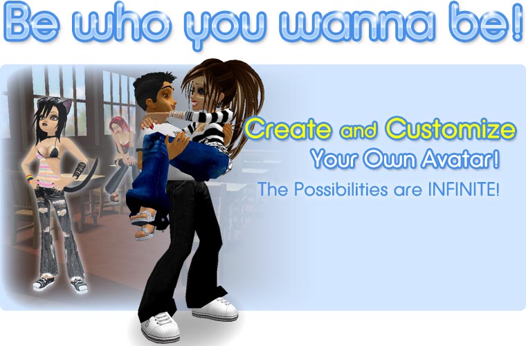 Create and customize your own avatar!